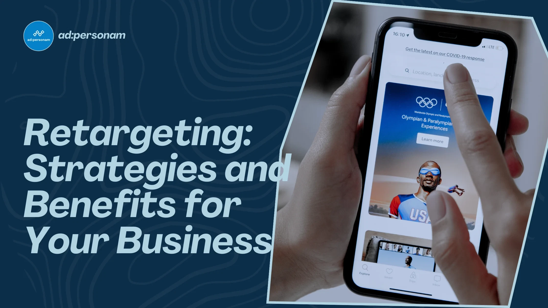 Retargeting: Strategies and Benefits for Your Business