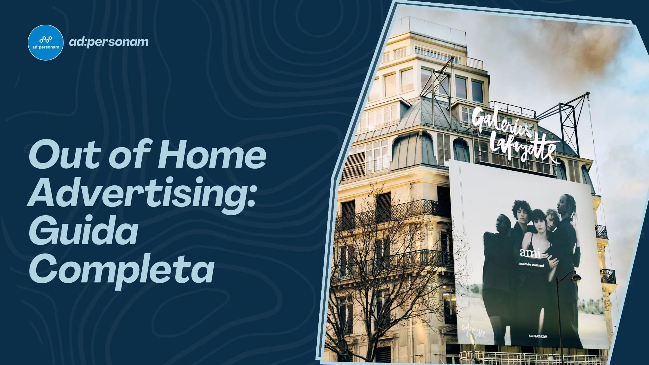 Out of Home Advertising: Guida completa alla pubblicitĂ esterna programmatica