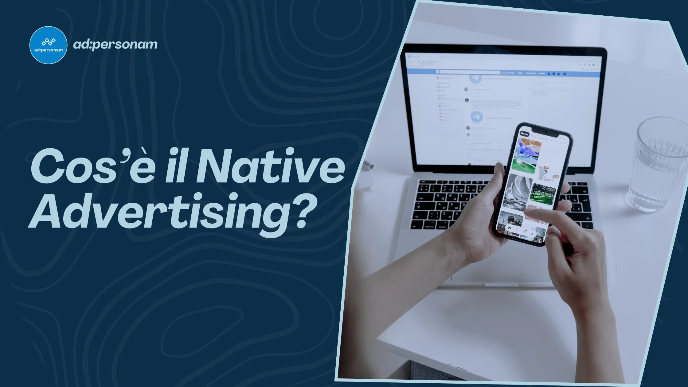Native Advertising: cos'è, come funziona e come integrarlo nelle tue campagne